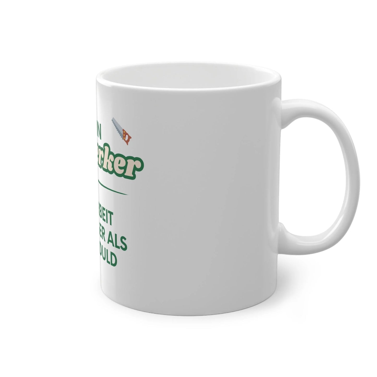 Jalousien Ersatzteile-Shop Ich bin Handwerker Tasse seitenansicht, weiß